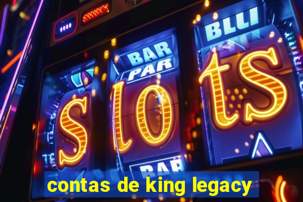 contas de king legacy